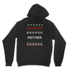 ugly christmas mother Unisex Hoodie