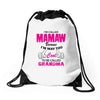 I&rsquo;m Called Mamaw Because I&rsquo;m Way Too Cool To Be Called Grandma Drawstring Bags