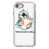 this is how i roll iPhone 8