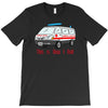 how i roll ambulance T-Shirt