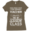 This 7 TH Grade Teacher Has An Amazing! Class Ladies Fitted T-Shirt