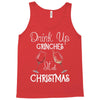 drink up grinches it's christmas Tank Top