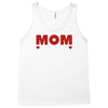 mom is the best Tank Top