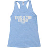 this is the best day ever Racerback Tank
