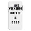 weekends coffee and dogs back Samsung Galaxy S7