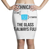 technically, the glass is always full Pencil Skirts