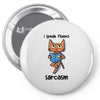 sarcasm Pin-back button