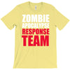 zombie apocalypse response T-Shirt