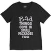 bad things small packages girls V-Neck Tee