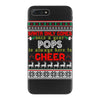 Santa Only Comes Once A Year Pop Is Always Here To Cheer iPhone 7 Plus Case