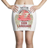 who knows sign language Mini Skirts