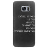 intelligence is the ability to adapt to change Samsung Galaxy S7 Edge Case