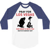 Pray for Las Vegas, Route 91 Harvest 2017 3/4 Sleeve Shirt