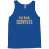 covfefe Tank Top