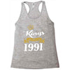 kings are born in 1991 Racerback Tank