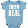 creep it real Baby Bodysuit