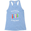 stop staring at my rack Racerback Tank