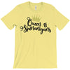 queen shenanigans T-Shirt