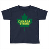 canada strong Toddler T-shirt