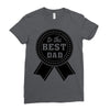best dad ever Ladies Fitted T-Shirt