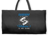Daddy is my Name Fishing Is My Game Weekender Totes