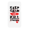 Keep Calm And Kill Zombies iPhoneX
