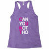 can yuo not tho Racerback Tank