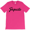 papacito T-Shirt