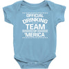 official drinking team 'merica Baby Onesie
