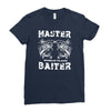 master baiter   world class! Ladies Fitted T-Shirt