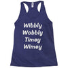 wibbly w0bbly Racerback Tank