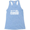minds should never be closed Racerback Tank