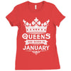 Queens Are Born In January Ladies Fitted T-Shirt