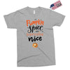 pumpkin spice and everything nice Exclusive T-shirt