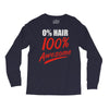 zero hair 100 awesome Long Sleeve Shirts