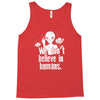 aliens we dont believe in humans Tank Top