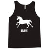 unicorn believe Tank Top