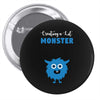 Creating A Lil Monster Baby Boy Pin-back button