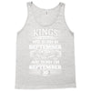 Real Kings Are Born On September 30 Tank Top