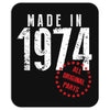 Made In 1974 All Original Parts Mousepad