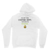 You Cant Make Everyone Happy You Are Not An Avocado Unisex Hoodie