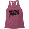 must go faster Racerback Tank