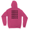 Sisters Unisex Hoodie