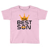 The Best Son Toddler T-shirt