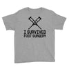I Survived Foot Surgery Youth Tee