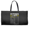 October Girl Facts Libra Weekender Totes
