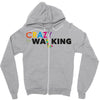 crazy for walking Zipper Hoodie