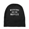 Weekends Are For Waffles Baby Beanies