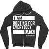 Rooting for Everybody Zipper Hoodie