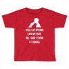 yes, i let my dog lick my face Toddler T-shirt